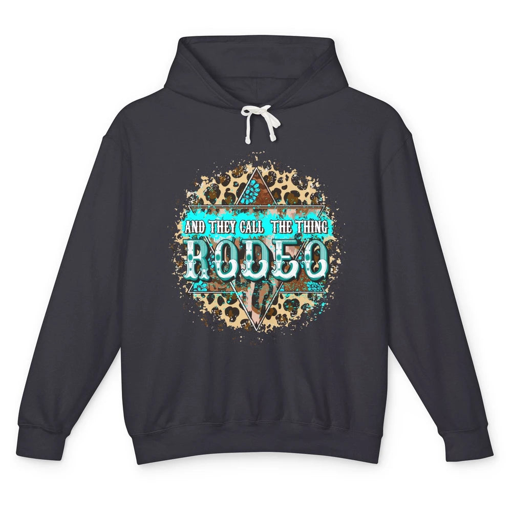 Leopard Gemstone They Call The Thing Rodeo Western Cowboy Unisex Lightweight Hoodie