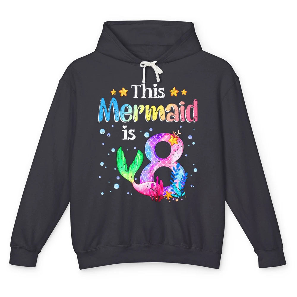 This Mermaid Is 8 Years Old 8th Birthday Boy Girl Gift Unisex Lightweight Hoodie