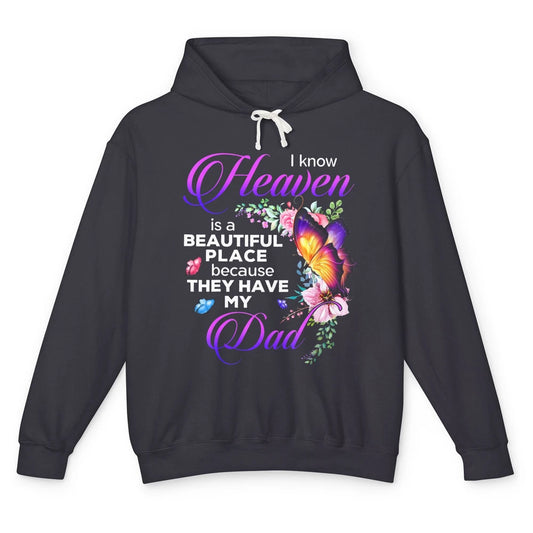 Butterfly Heaven Is Beautiful As They Have My Dad Angel Dad Unisex Lightweight Hoodie