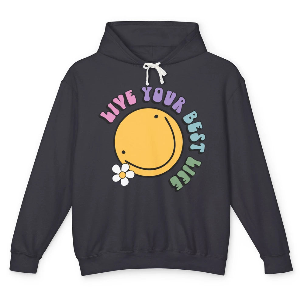 Retro Groovy Smile Face Live Your Best Life Motivational Unisex Lightweight Hoodie