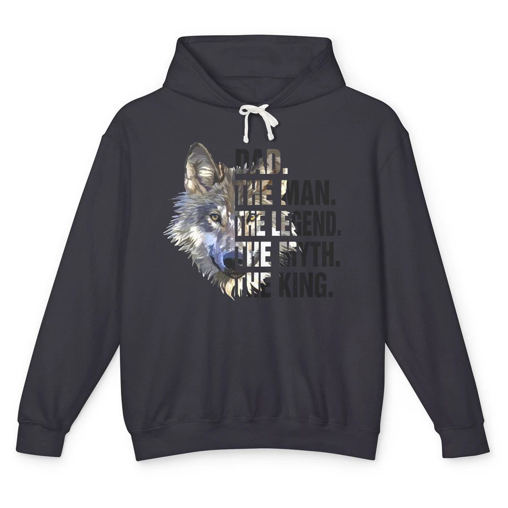 Wolf Dad The Man The Legend The Myth The King Fathers Day Unisex Lightweight Hoodie