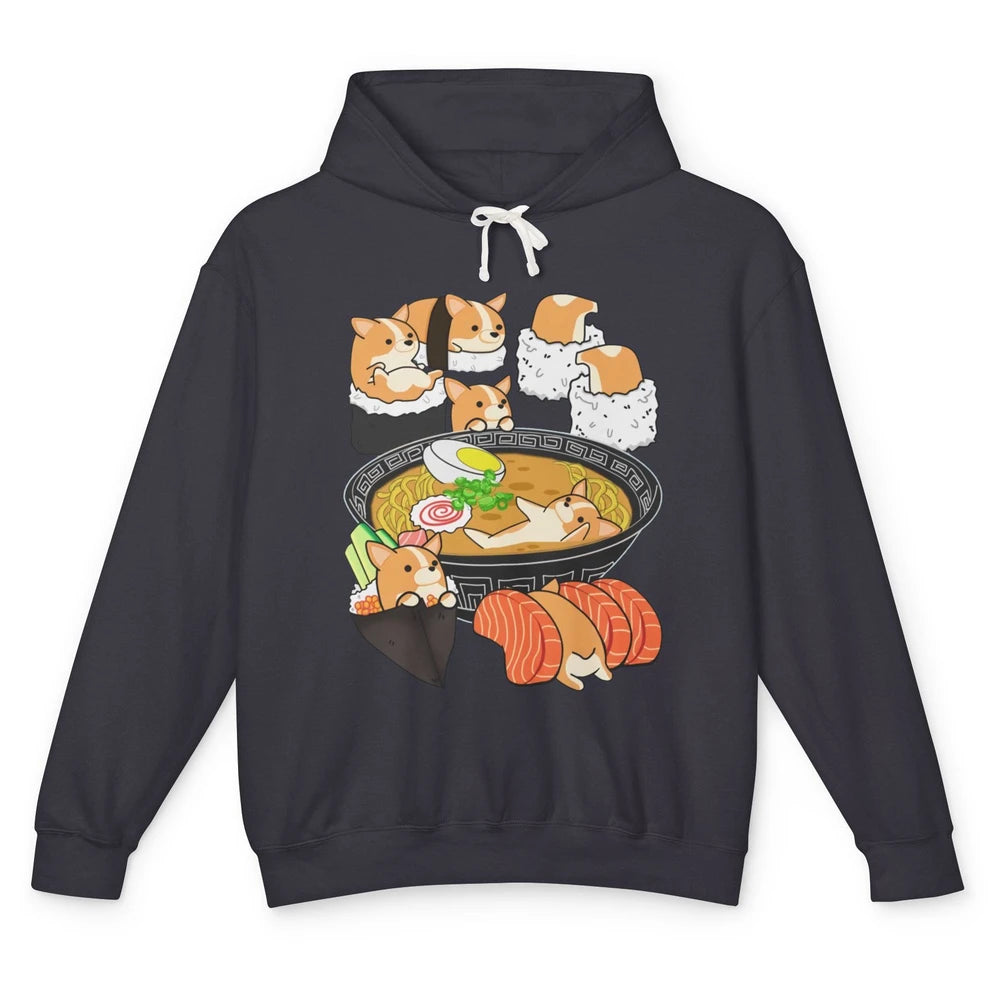 Funny Corgi Ramen Bowl Noodles Sushi Rolls Japanese Kawaii Unisex Lightweight Hoodie