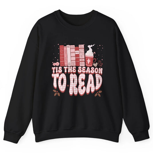 Tis The Season To Read Retro Christmas Book Reader Book Nerd Unisex Crewneck Sweatshirt