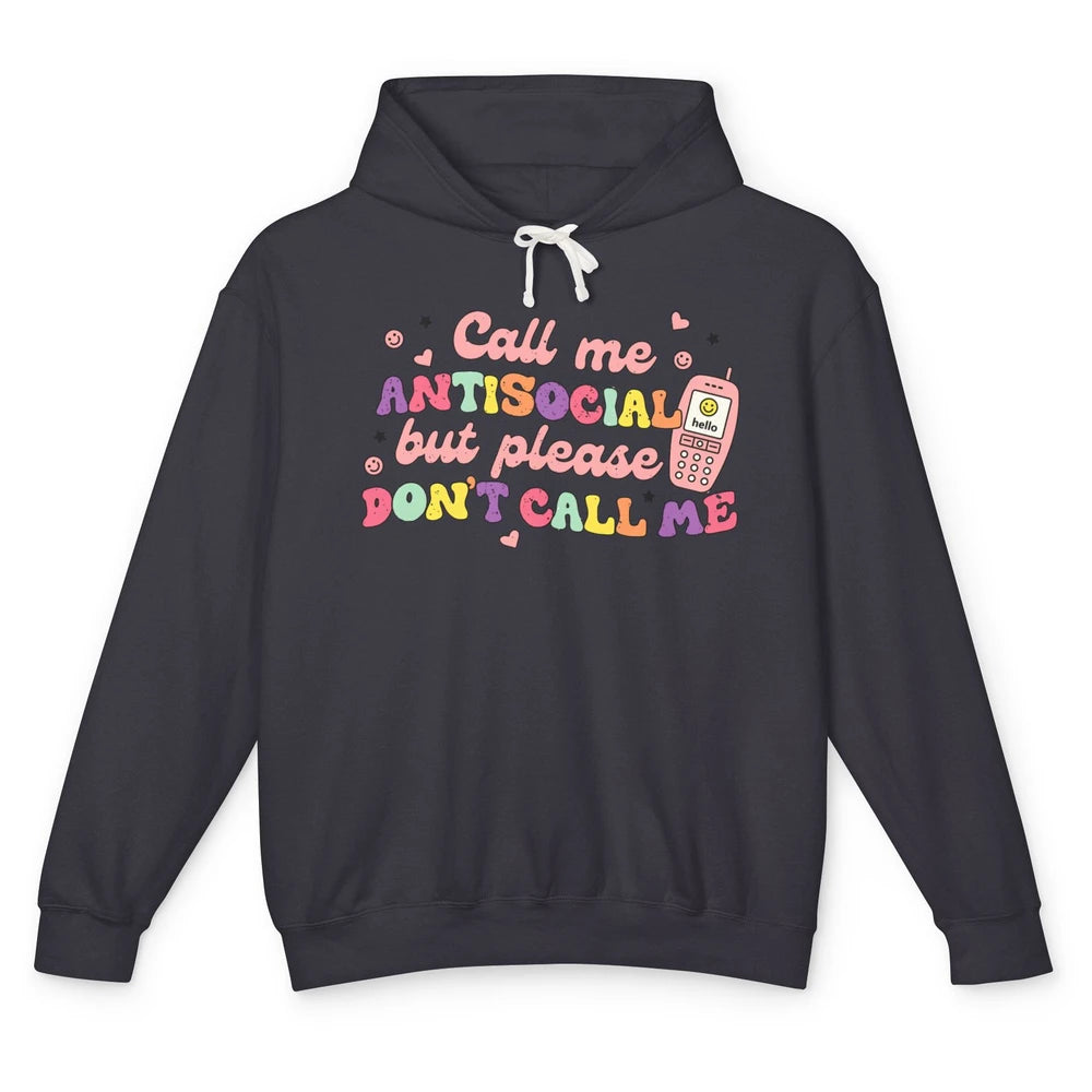 Funny Call Me Antisocial But Please Don't Call Me Sarcastic Unisex Lightweight Hoodie