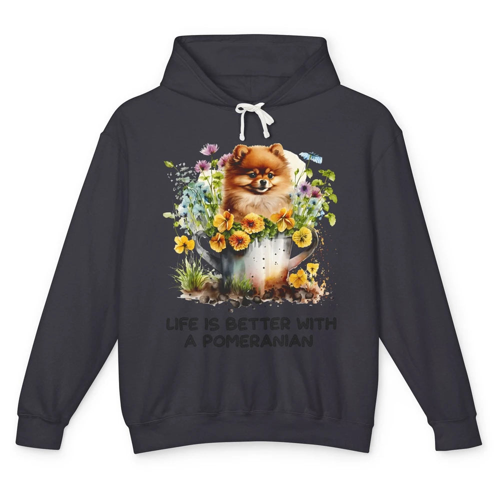 Cute Pomeranian Puppy Flowers Life Is Better With Pomeranian Unisex Lightweight Hoodie