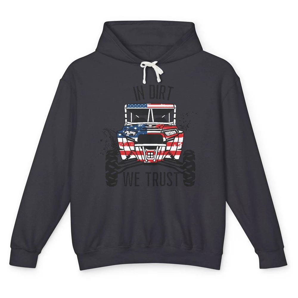 US Flag In Dust We Trust UTV Offroad SXS Patriotic ZRZ Life Unisex Lightweight Hoodie