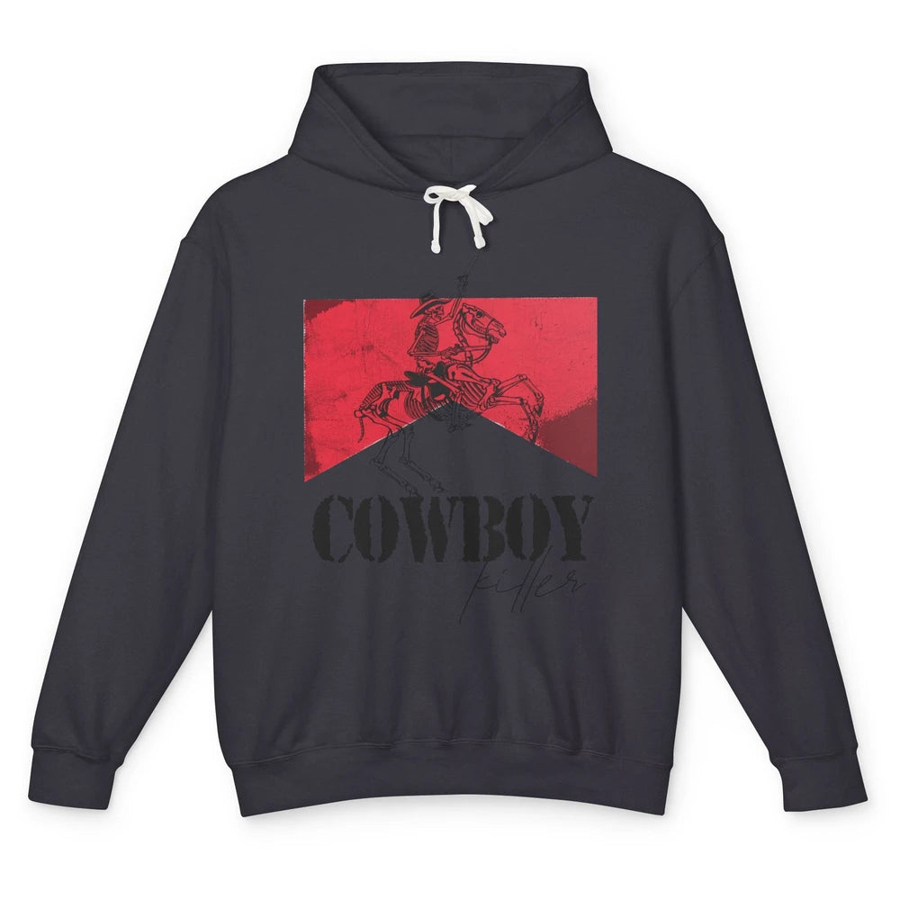 Skeleton Cowboy Killer Howdy Western Country Cowgirl Gift Unisex Lightweight Hoodie