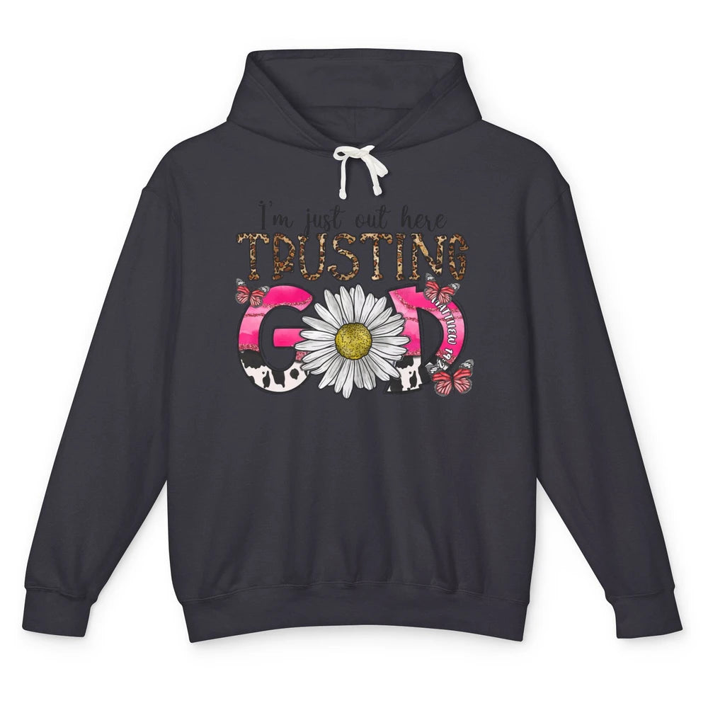 Leopard Daisy I'm Just Out Here Trusting God Christian Gift Unisex Lightweight Hoodie