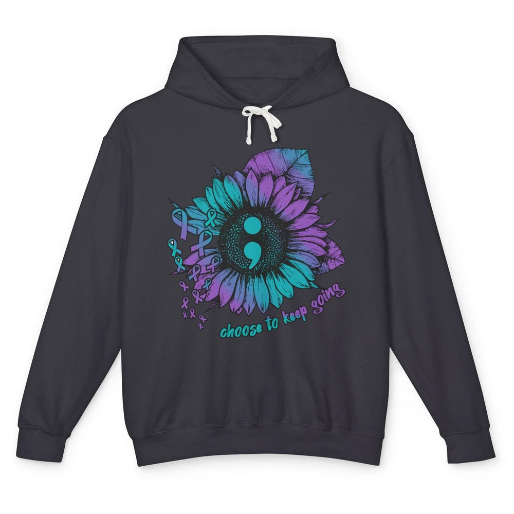 Sunflower Choose To Keep Going Suicide Prevention Awareness Unisex Lightweight Hoodie