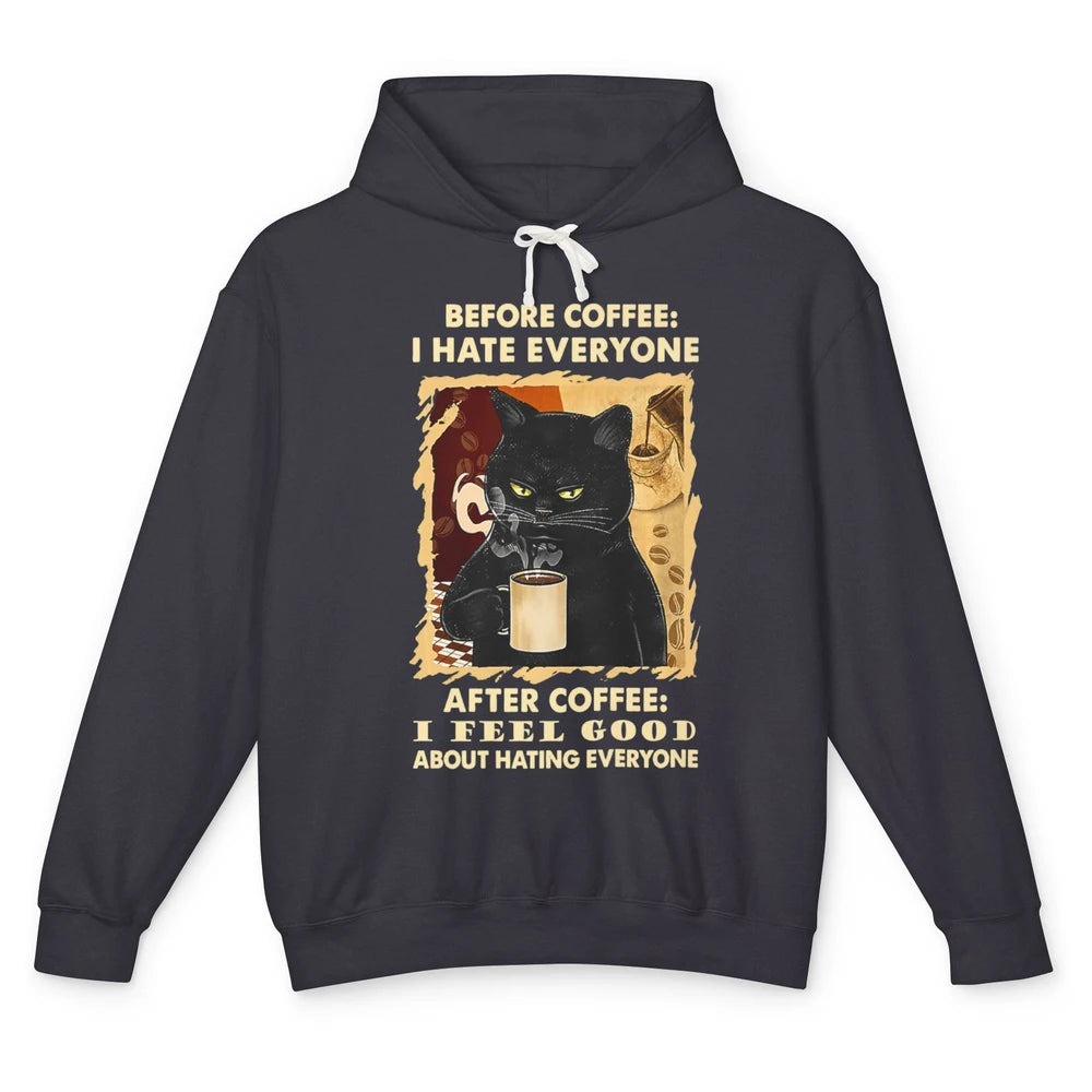 Funny Before Coffee Hate Everyone Black Cat Sarcastic Retro Unisex Lightweight Hoodie