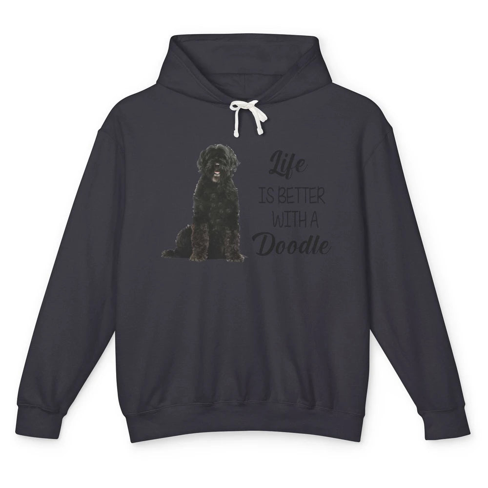 Black Labradoodle Life Is Better With A Doodle Dog Mom Gift Unisex Lightweight Hoodie