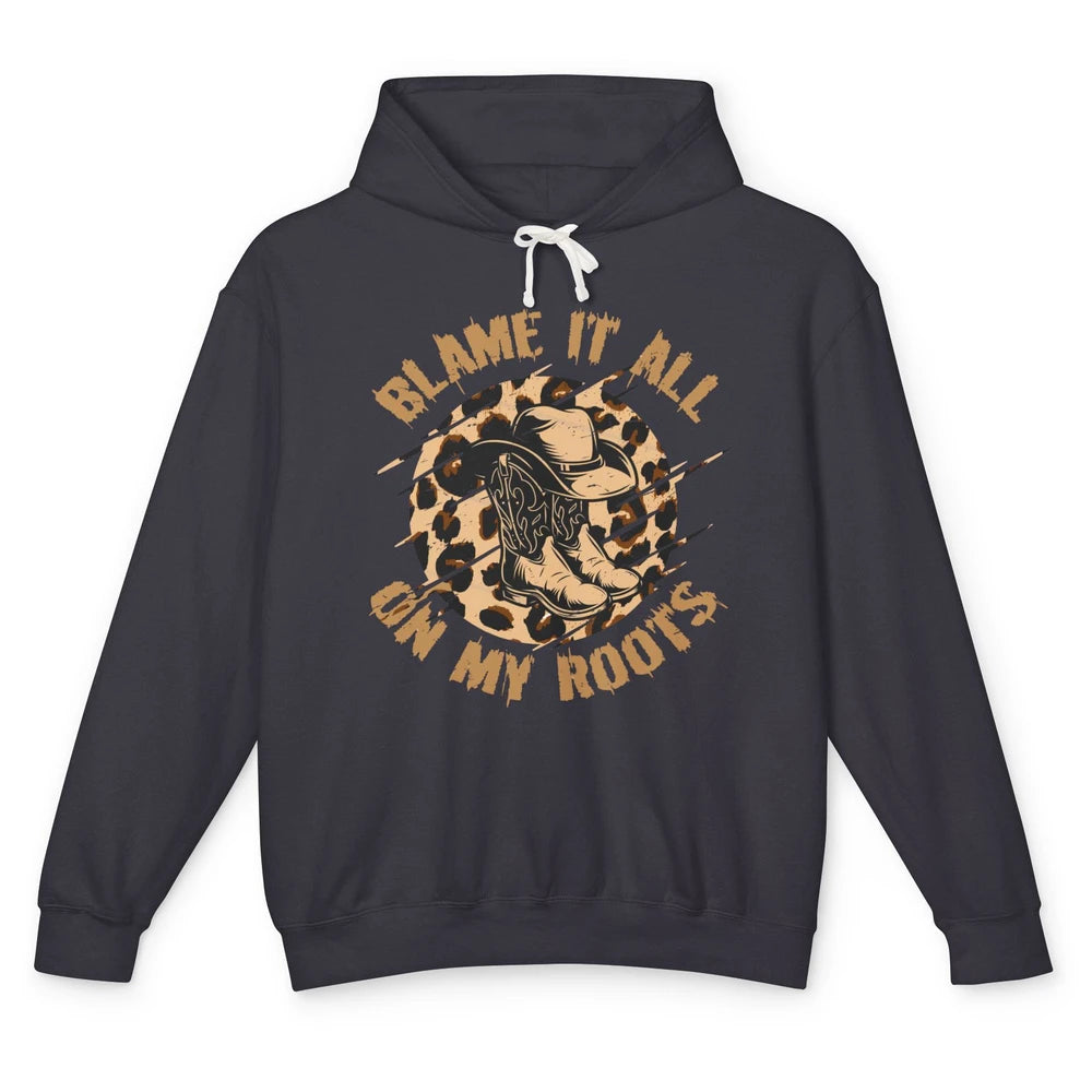 Retro Leopard Cowboy Boots Blame It On My Roots Western Girl Unisex Lightweight Hoodie