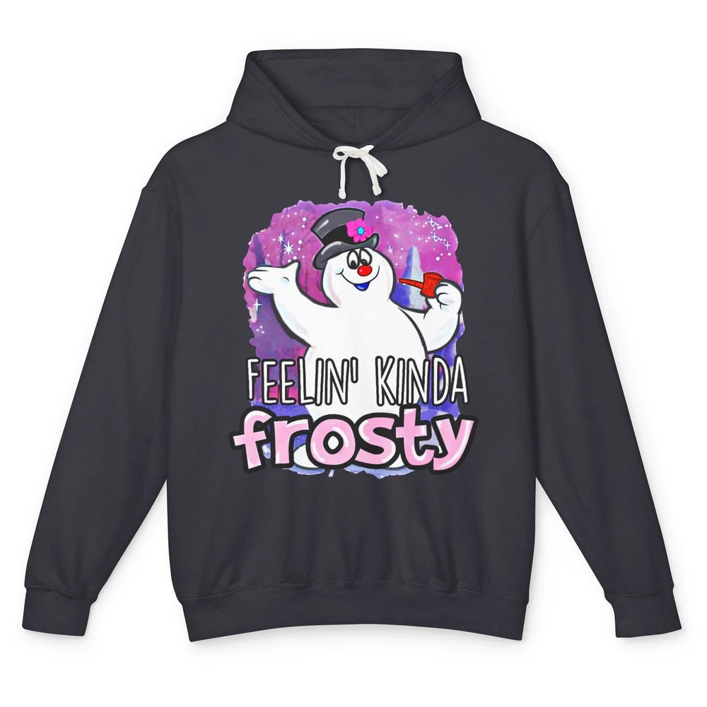 Christmas Snowman Feeling Kinda Frosty Snowflakes Christmas Unisex Lightweight Hoodie