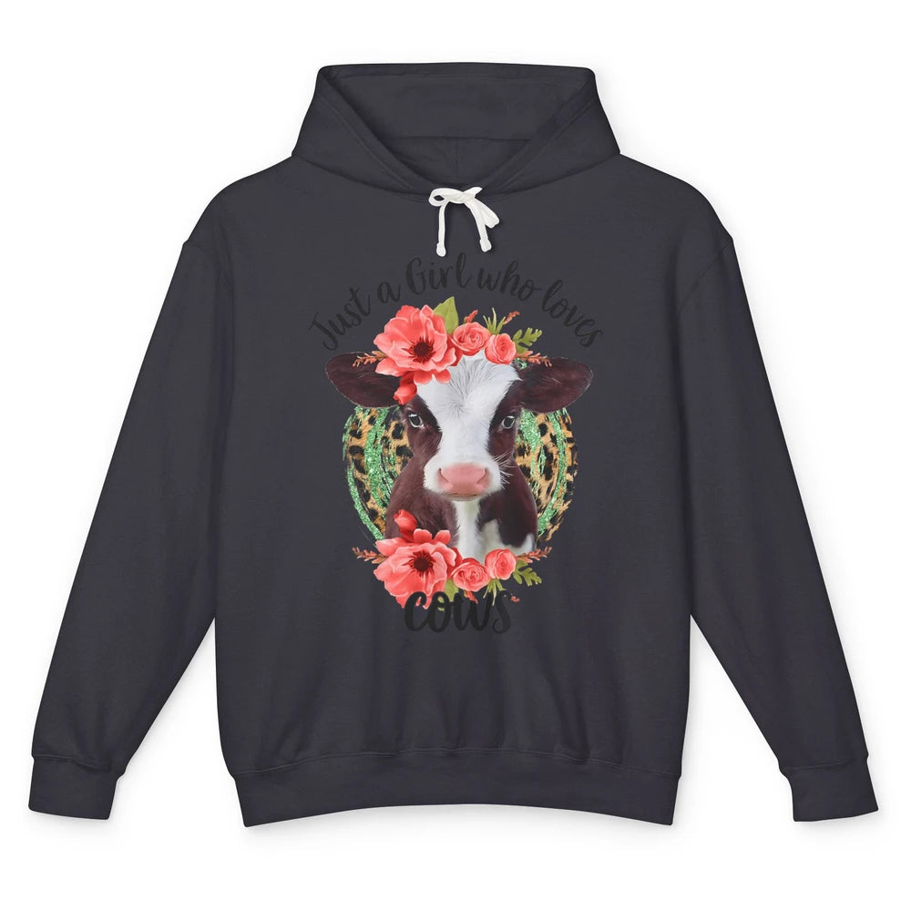 Cute Just A Girl Love Cow Heifer Floral Highland Cow Farm Unisex Lightweight Hoodie