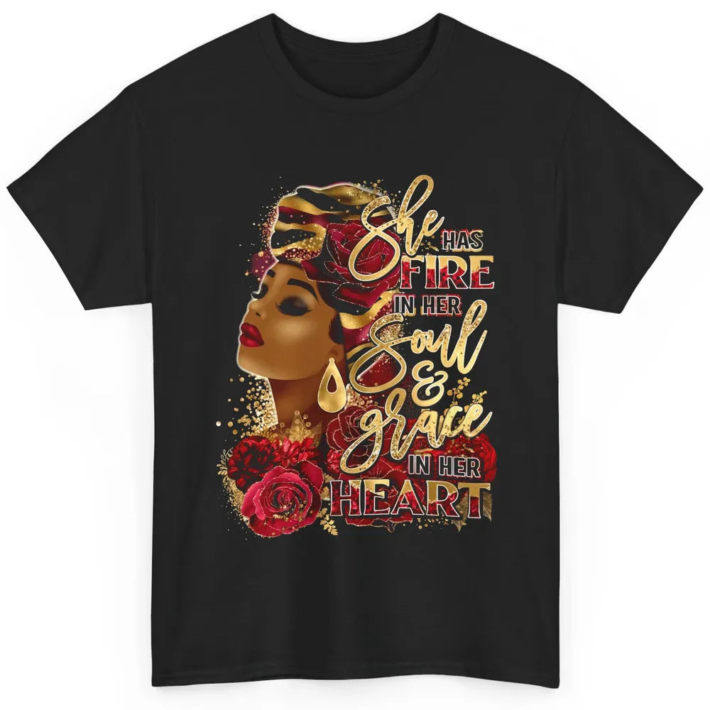 Floral Black Woman She Has Fire In Her Soul Afro Religious Classic Unisex T-Shirt