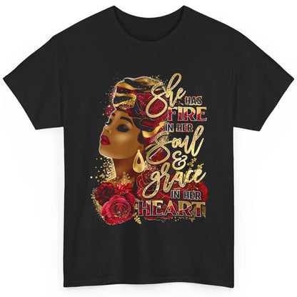 Floral Black Woman She Has Fire In Her Soul Afro Religious Classic Unisex T-Shirt