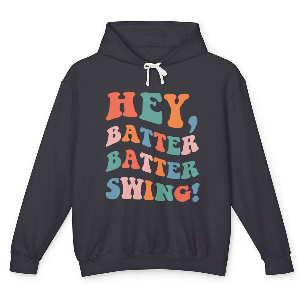 Hey Batter Batter Swing Baseball Softball Groovy Sports Boho Unisex Lightweight Hoodie