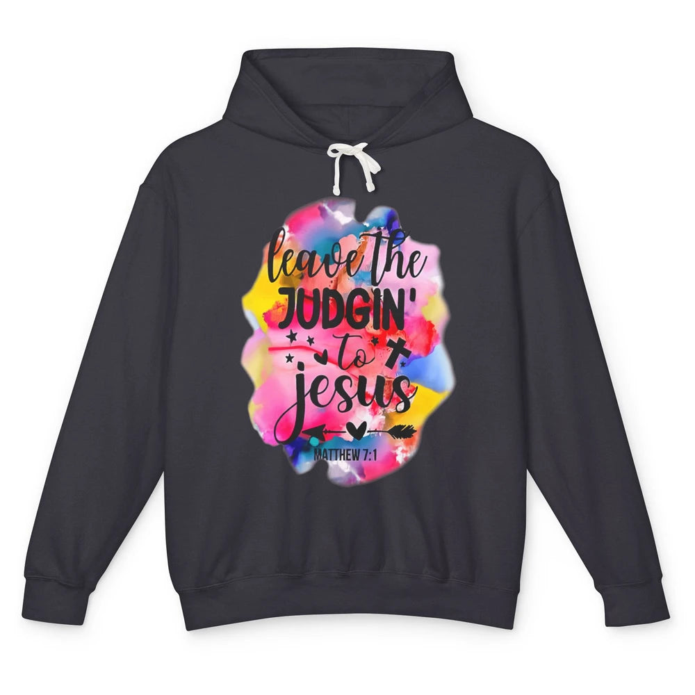 Colorful Leave Judging Faith Christian Jesus God Bible Verse Unisex Lightweight Hoodie