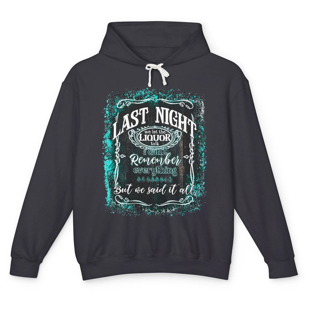 Retro Desert Cow Skull Last Night We Let Liquor Talk Western Unisex Lightweight Hoodie