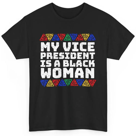 Black History Month Black Queen My Vice President Is Black Classic Unisex T-Shirt