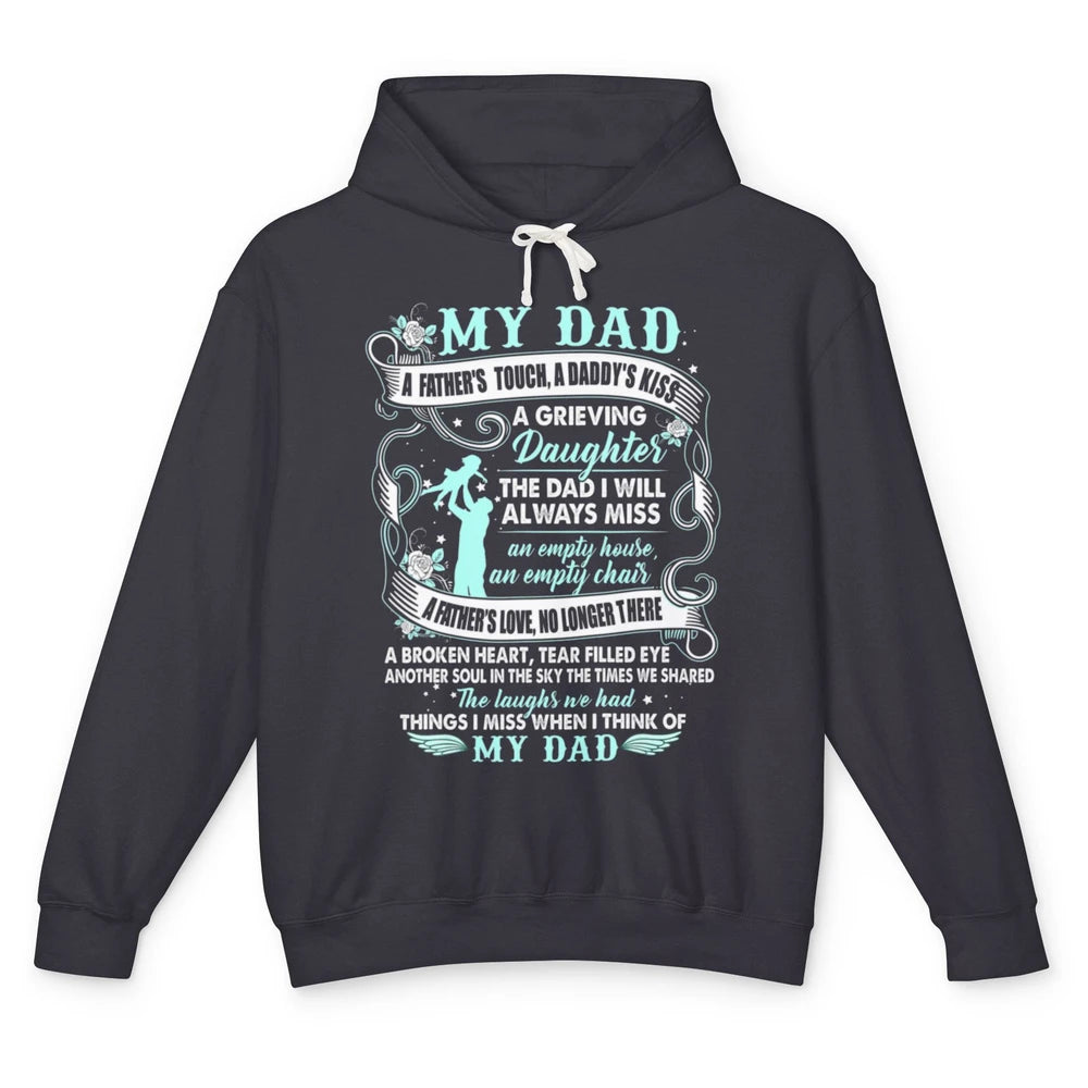 My Dad In Heaven Memories Daughter Son Loss Dad Fathers Day Unisex Lightweight Hoodie