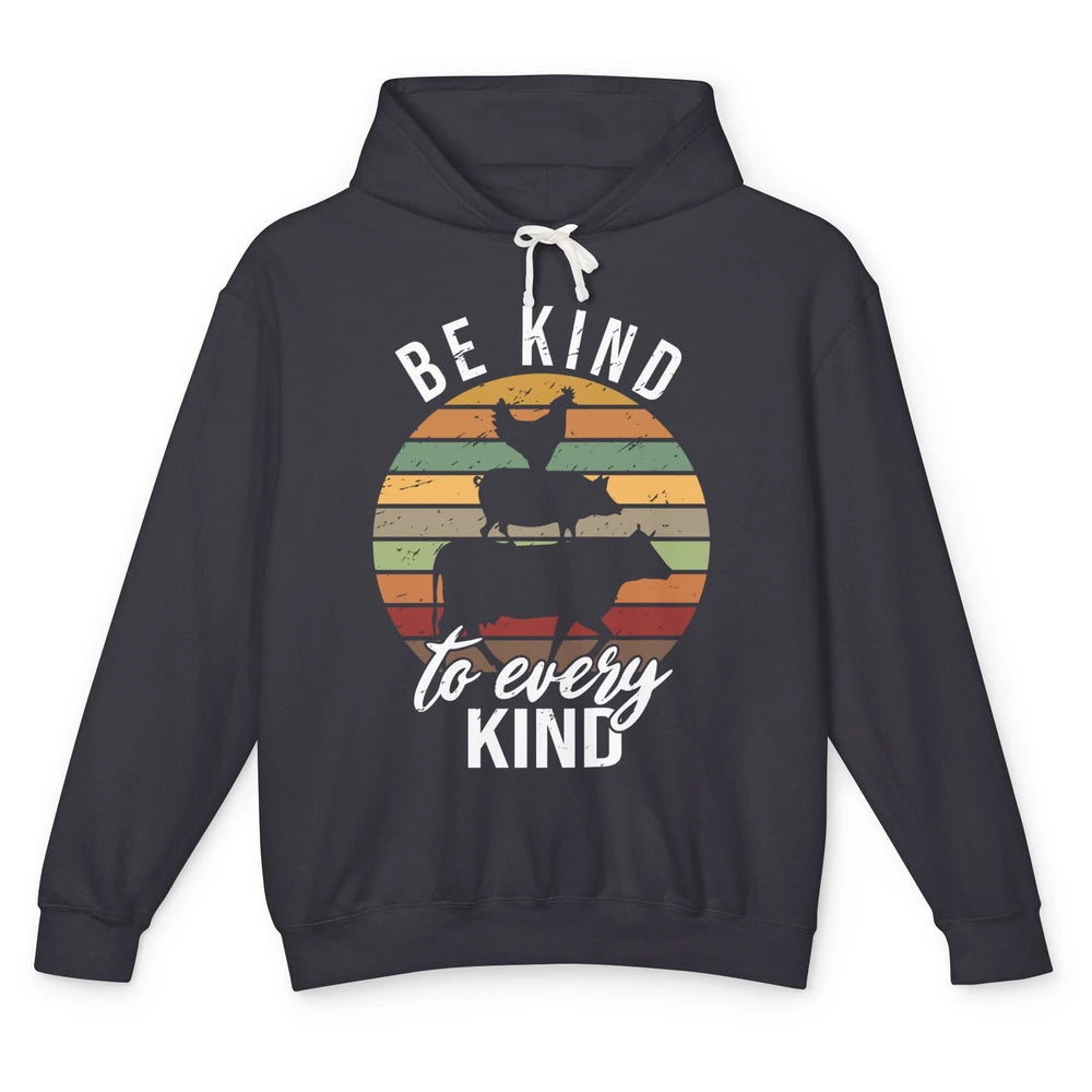 Retro Vegan Be Kind To Every Kind Vegetarian Friend Not Food Unisex Lightweight Hoodie