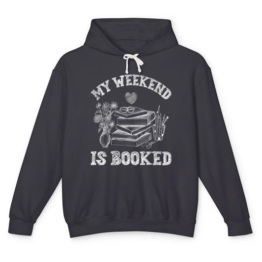 Weekend Booked Retro Book Reader Aesthetic Bookish Librarian Unisex Lightweight Hoodie