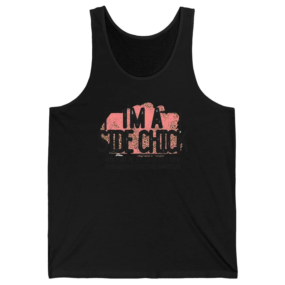 I'm Side Chick Mashed Potatoes Rolls Fall Thanksgiving Fall Unisex Jersey Tank