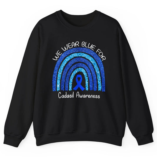 We Wear Blue Rainbow For Cadasil Awareness Month Blue Ribbon Unisex Crewneck Sweatshirt