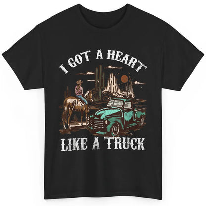 Western Sunset Cowgirl I Got Heart Like Truck Rodeo Cactus Classic Unisex T-Shirt