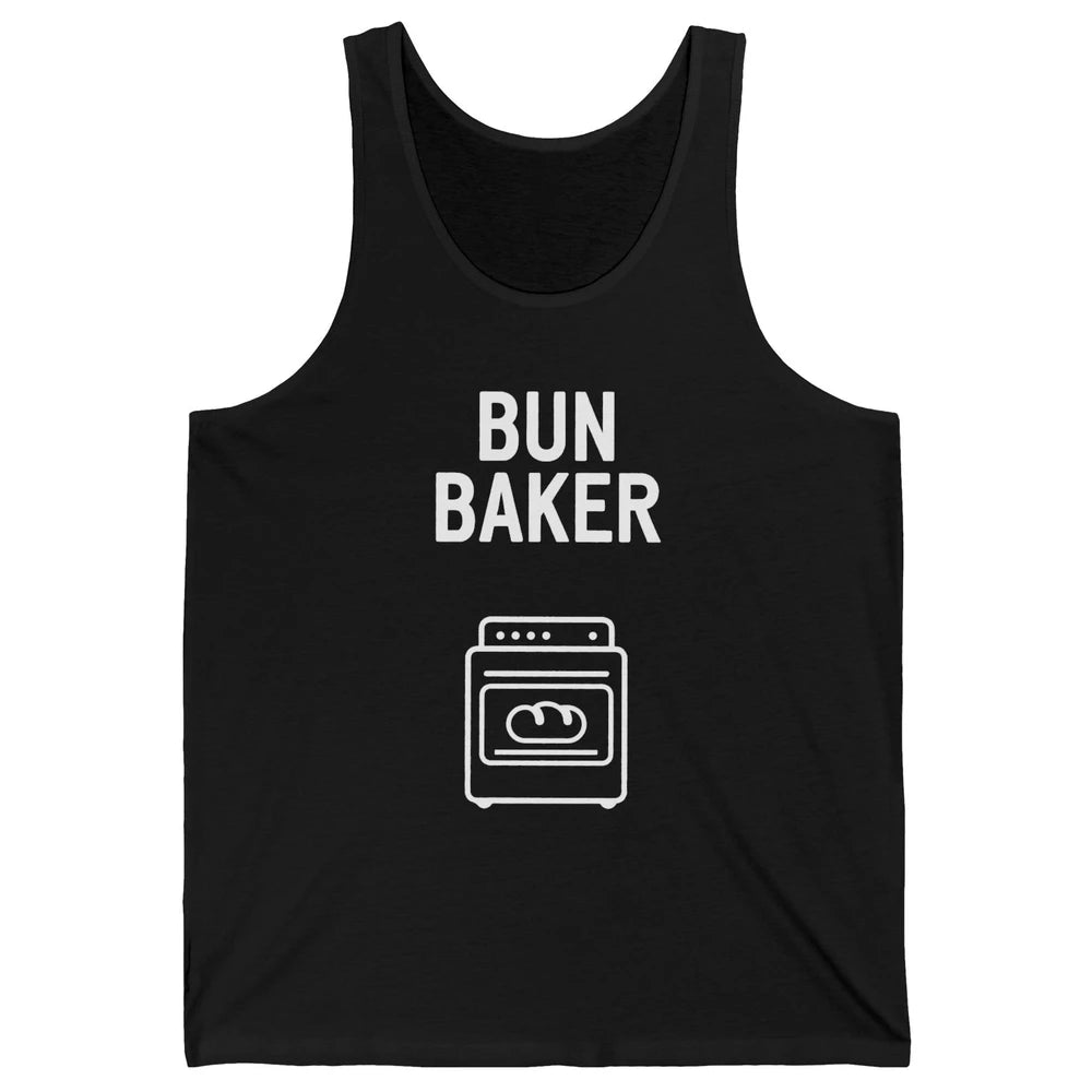 Bun Maker Bun Baker Pregnancy Announcement Baby Reveal Gift Unisex Jersey Tank