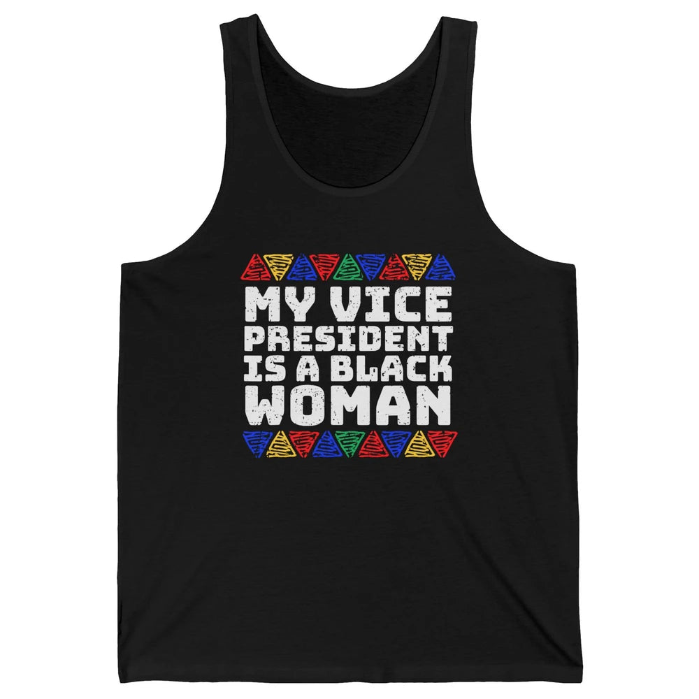 Black History Month Black Queen My Vice President Is Black Unisex Jersey Tank