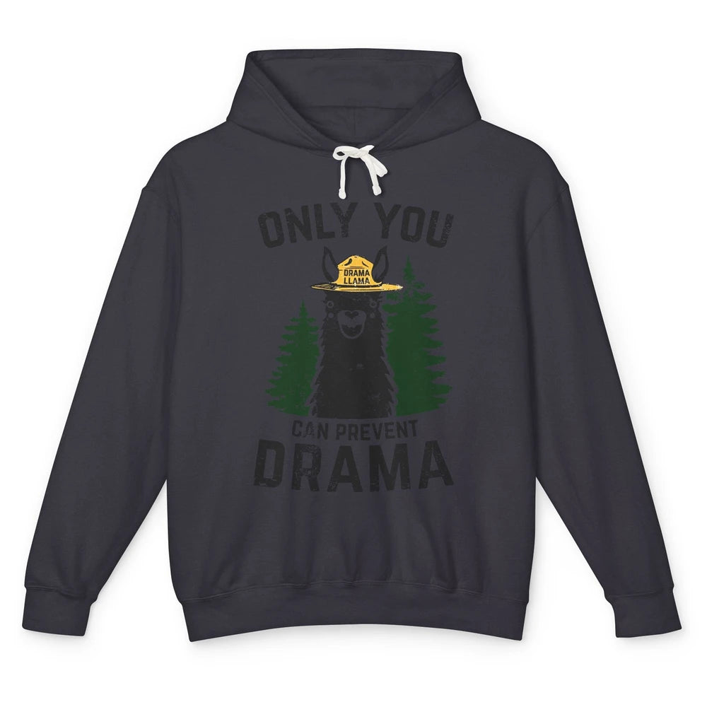 Funny Drama Llama Only You Can Prevent Drama Sarcastic Lover Unisex Lightweight Hoodie