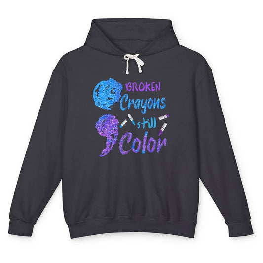 Cool Broken Crayons Still Color Suicide Prevention Awareness Unisex Lightweight Hoodie