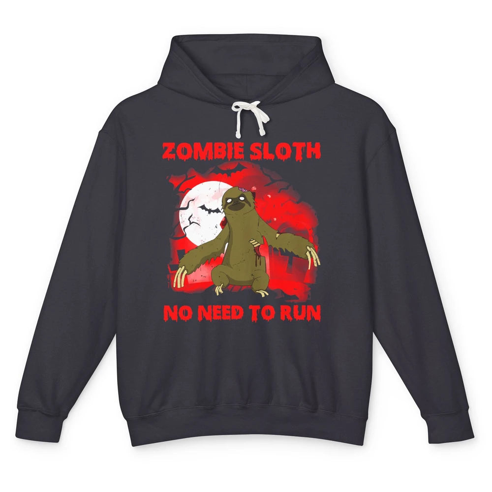 Zombie Sloth No Need To Run Halloween Scary Costume Sloth Unisex Lightweight Hoodie