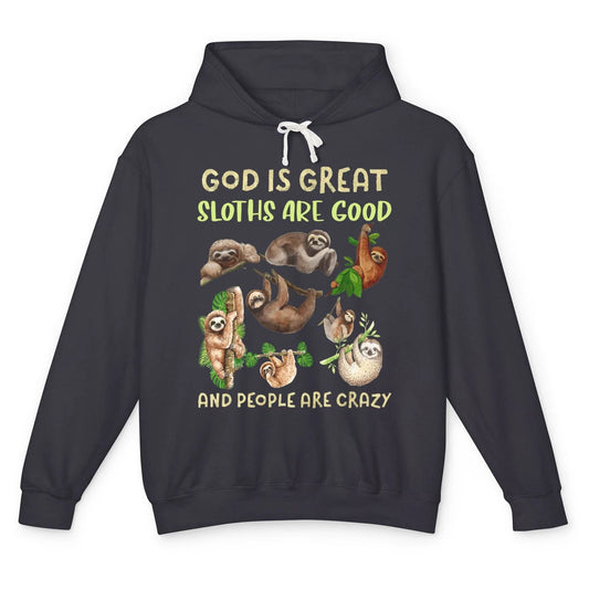 Funny God Great Sloths Are Good Jesus Christian Faith Bible Unisex Lightweight Hoodie