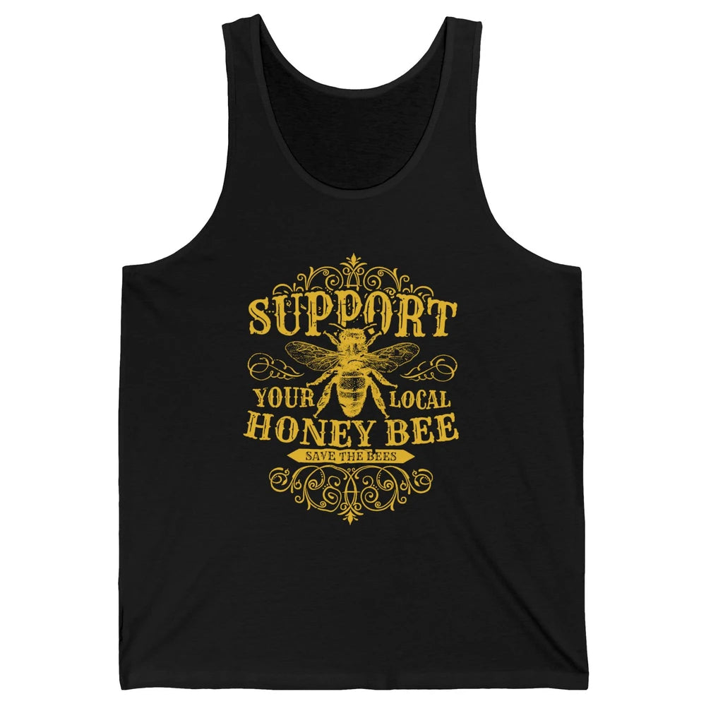 Vintage Beekeeper Support Your Local Honeybee Save The Bees Unisex Jersey Tank