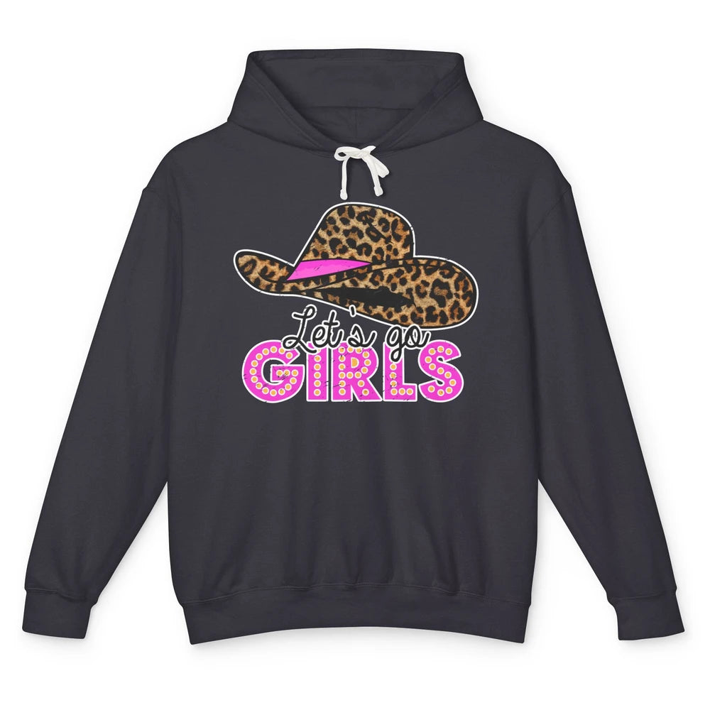 Vintage Leopard Cowgirl Hat Let's Go Girls Western Country Unisex Lightweight Hoodie