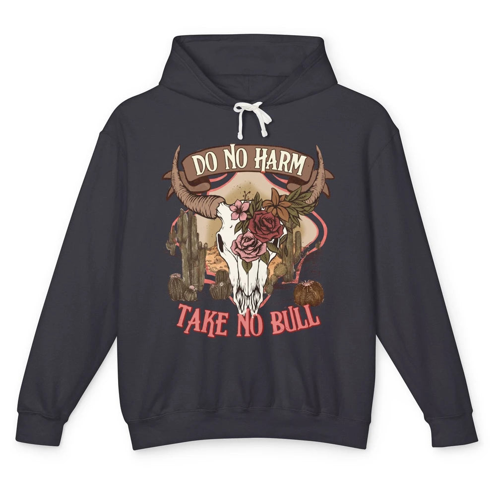 Floral Desert Bull Skull Do No Harm Take No Bull Western Unisex Lightweight Hoodie