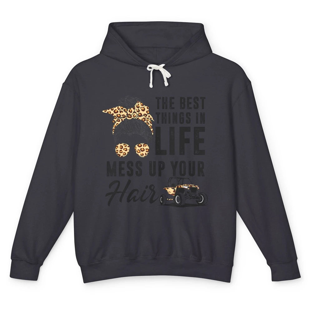 Messy Bun Mess Up Hair Girl Ride Dirty UTV SXS Rider Offroad Unisex Lightweight Hoodie