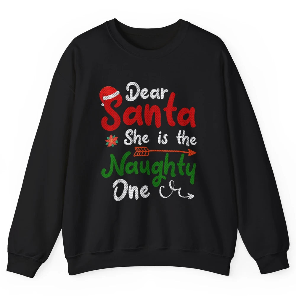 Merry Christmas Dear Santa She Is Naughty One Xmas Hat Vibes Unisex Crewneck Sweatshirt