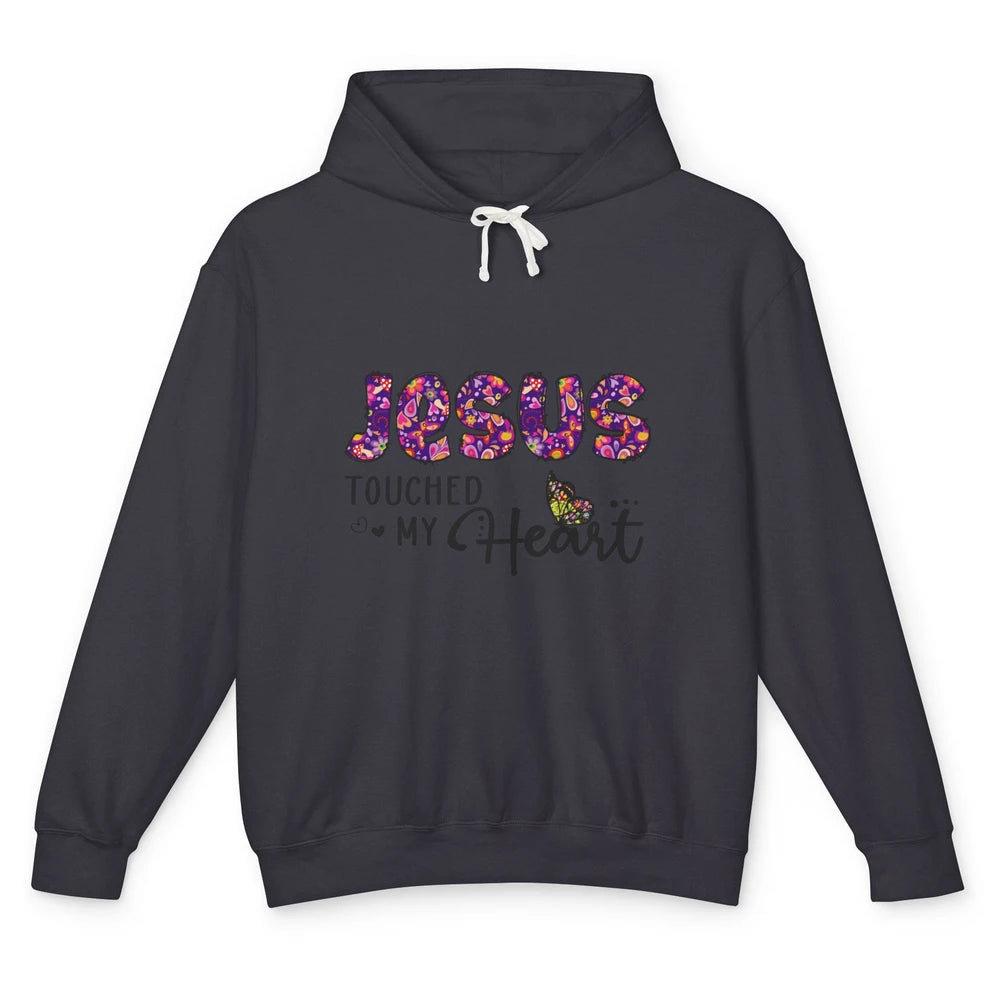 Jesus Touched My Heart Butterfly Floral Christian God Bible Unisex Lightweight Hoodie