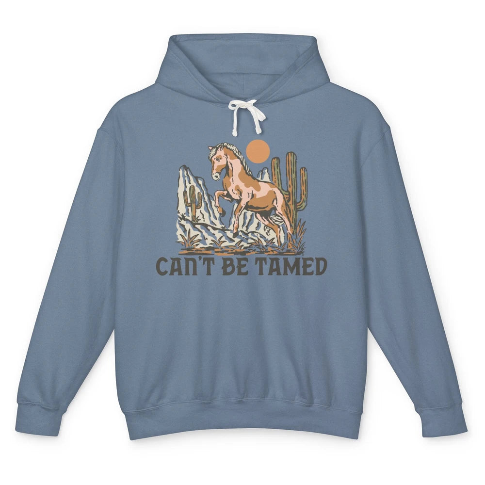 Retro Horse Desert Cactus Sunset Can't Be Tamed Western Unisex Lightweight Hoodie