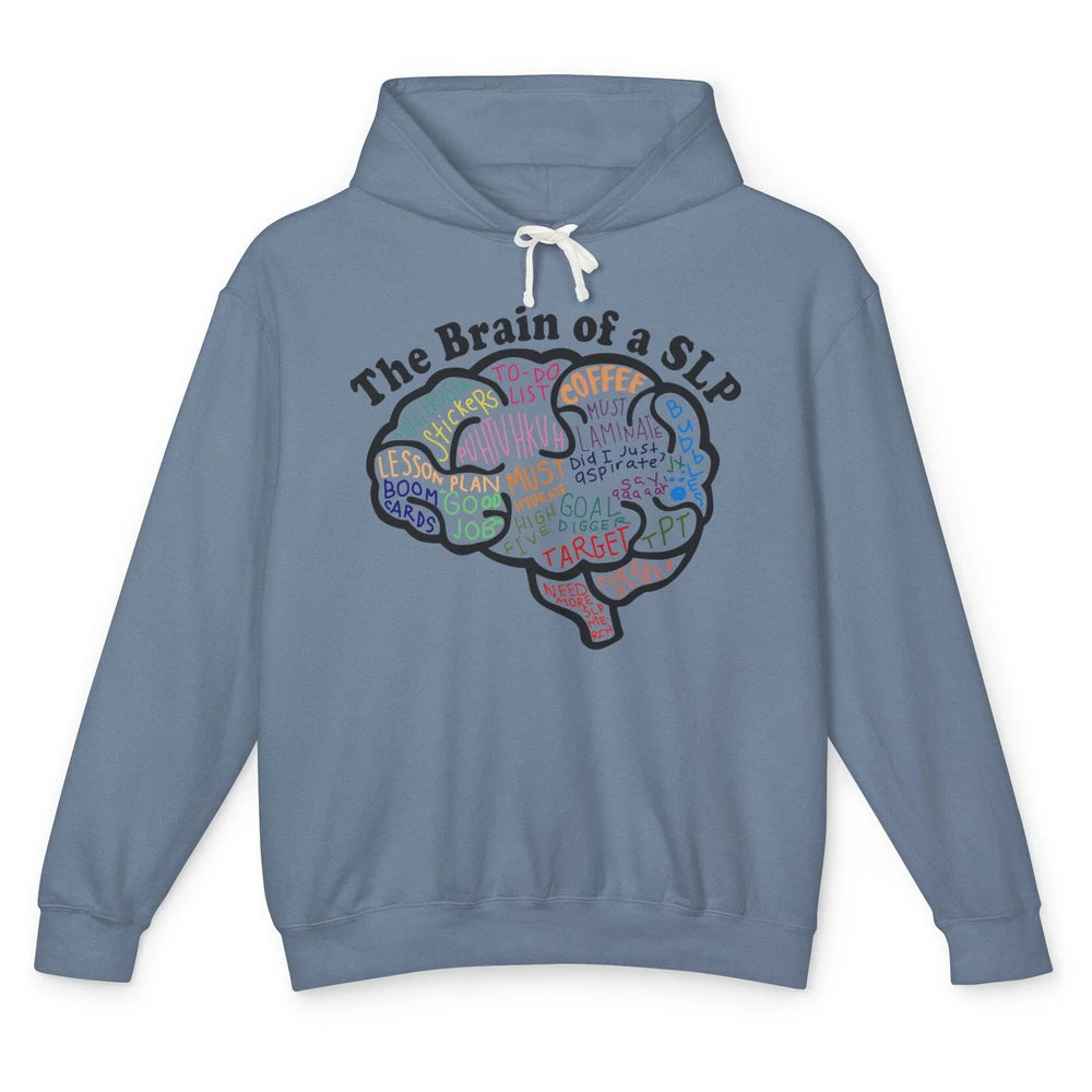 The Brain Of A Speech Language Pathologist SLP Student Gift Unisex Lightweight Hoodie