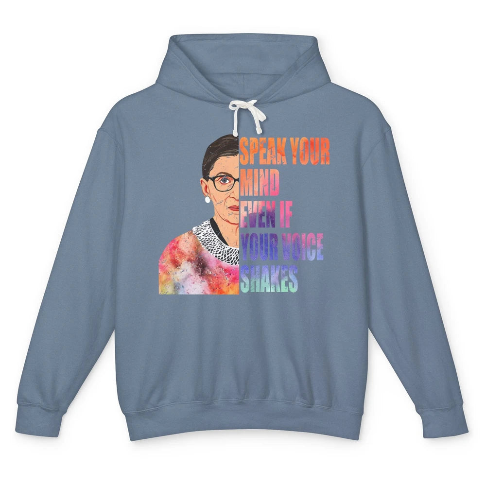 Retro Notorious RBG Speak Your Mind Even If Your Voice Shake Unisex Lightweight Hoodie