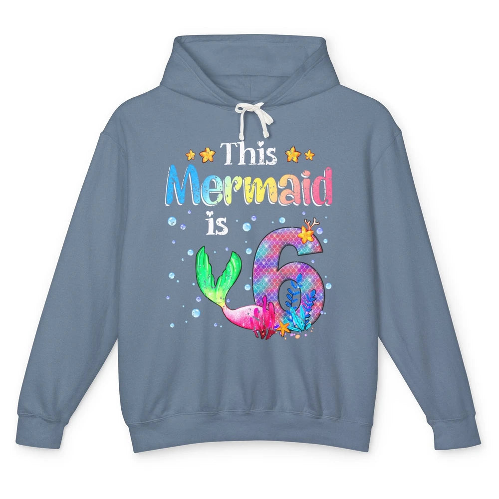 This Mermaid Is 6 Years Old 6th Birthday Boy Girl Gift Unisex Lightweight Hoodie