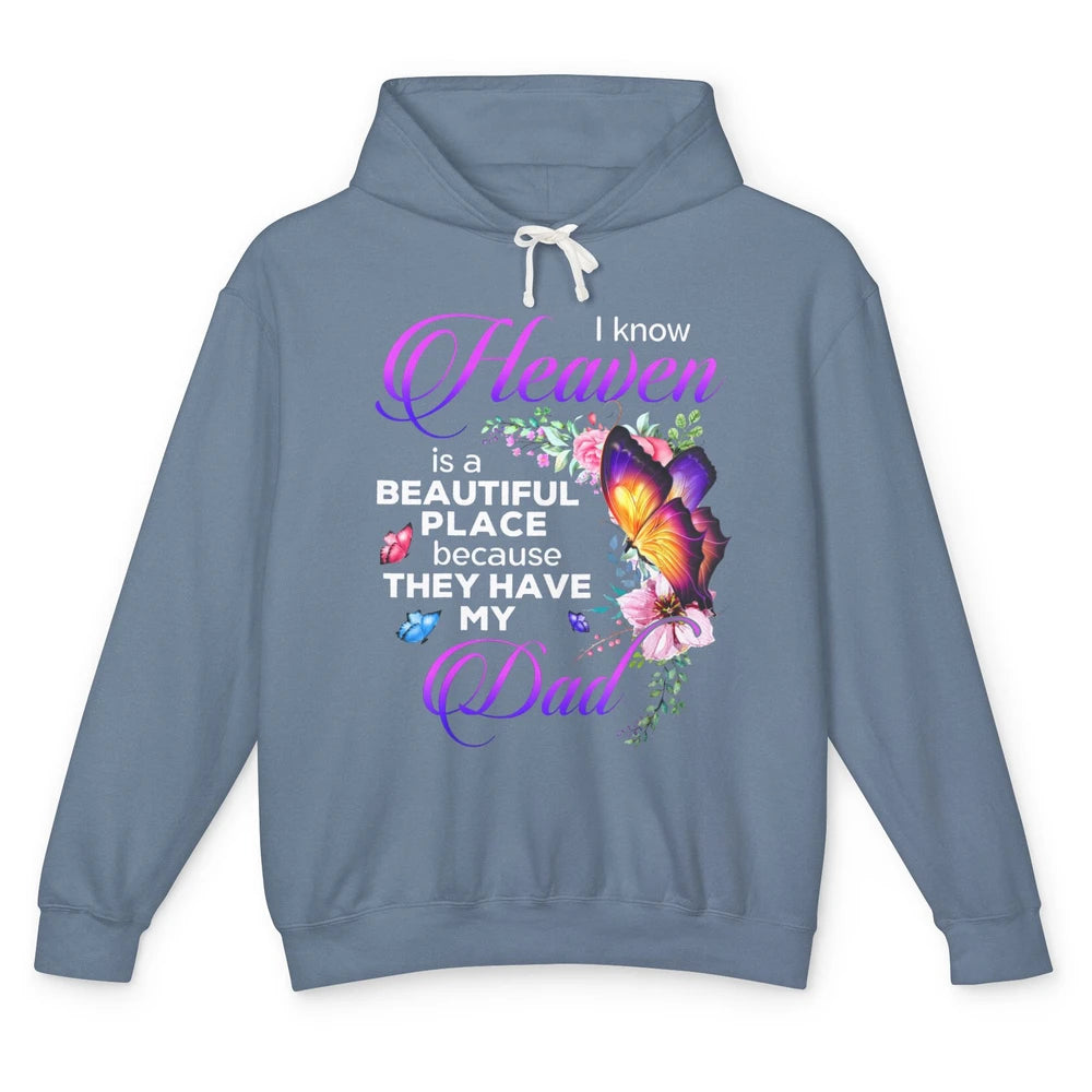 Butterfly Heaven Is Beautiful As They Have My Dad Angel Dad Unisex Lightweight Hoodie