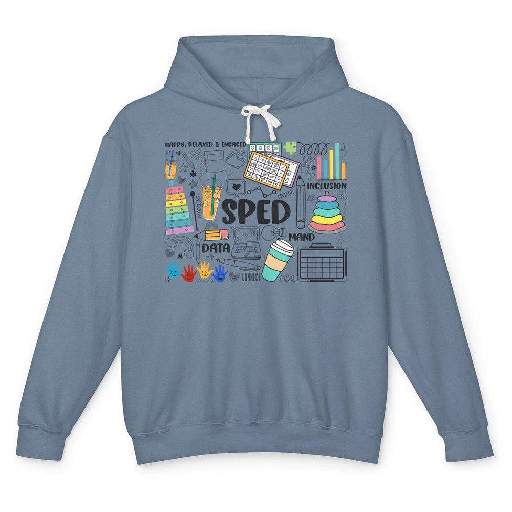 Special Education Teacher Happy Relax Encaced Inclusion Unisex Lightweight Hoodie