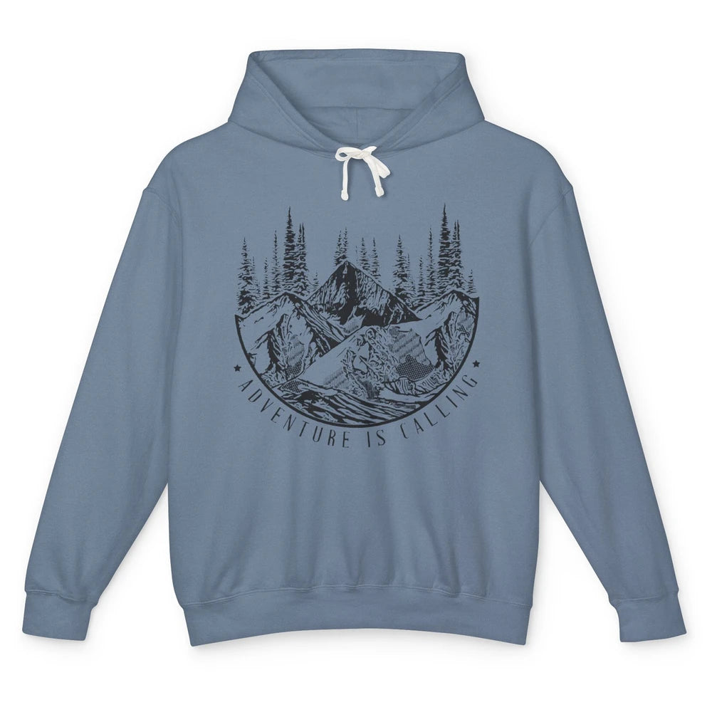 Adventure Is Calling Mountain Outdoor Wilderness Hiking Unisex Lightweight Hoodie