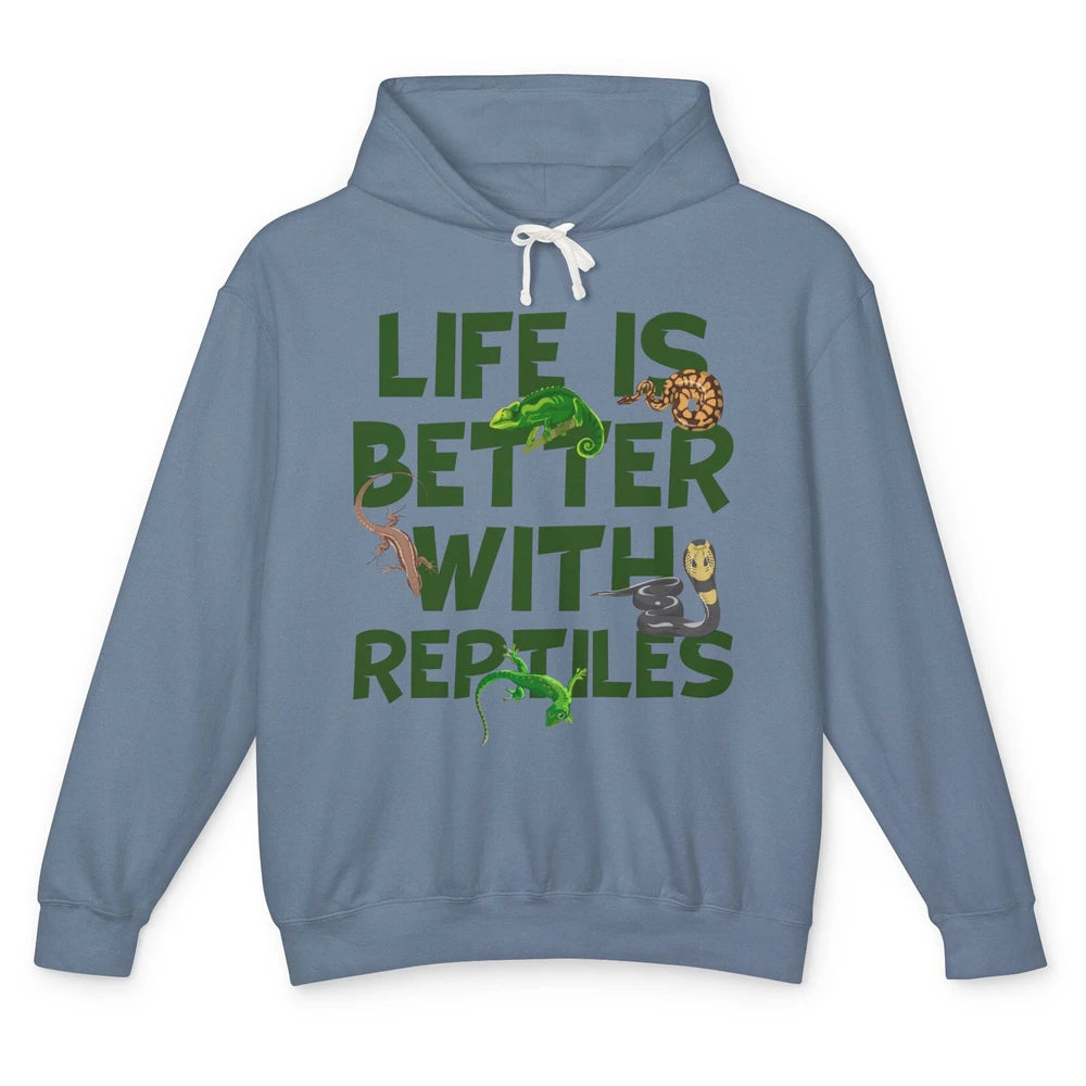 Life Is Better With Reptiles Lizard Gecko Snake Ophiology Unisex Lightweight Hoodie